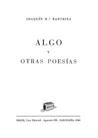 Algo y otras poesías