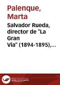 Salvador Rueda, director de 'La Gran Vía' (1894-1895), y la renovación poética finisecular