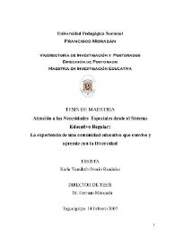 Atención a las necesidades especiales desde el sistema educativo regular: la experiencia de una comunidad educativa que convive y aprende en la...