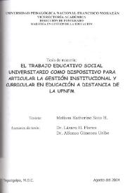 El trabajo educativo social universitario como dispositivo para articular la gestión institucional y curricular en educación a distancia de la UPNFM