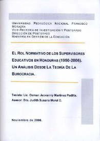 El rol normativo de los supervisores educativos en Honduras (1950-2006). Un análisis desde la teoría de la burocracia