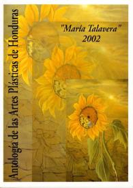 Antología de las Artes Plásticas de Honduras : María Talavera. 2002