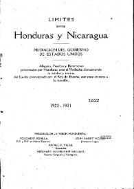 Límites entre Honduras y Nicaragua : mediación del gobierno de Estados Unidos