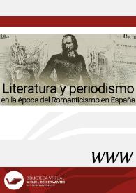 Literatura y periodismo en la época del Romanticismo en España