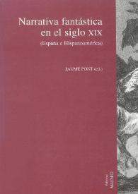 Narrativa fantástica en el siglo XIX : (España e Hispanoamérica)