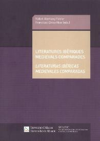 Literatures ibèriques medievals comparades : = Literaturas ibéricas medievales comparadas