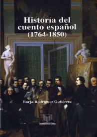 Historia del cuento español (1764-1850)