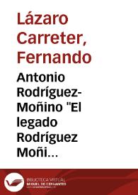 Antonio Rodríguez-Moñino 'El legado Rodríguez Moñino-María Brey' (1995)