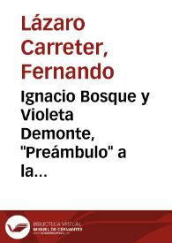 Ignacio Bosque y Violeta Demonte, 'Preámbulo' a la 'Gramática Descriptiva de la Lengua Española' (1999)