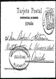 Tarjeta postal de Antonio a Rafael Altamira. [Alicante], 11 de febrero de 1903