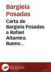 Carta de Bargiela Posadas a Rafael Altamira. Buenos Aires, 20 de agosto de 1909