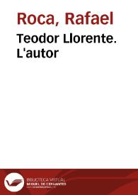 Teodor Llorente. L'autor