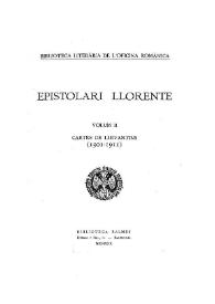 Epistolari Llorente. Volum II. Cartes de llevantins (1901-1911)