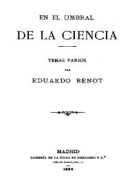 En el umbral de la ciencia : temas varios