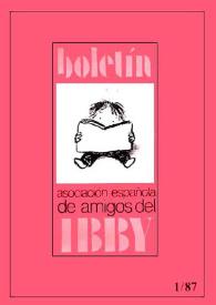 Boletín - Asociación Española de Amigos del IBBY. Año V, núm. 7, junio 1987