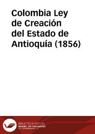 Ley de Creación del Estado de Antioquía (1856)
