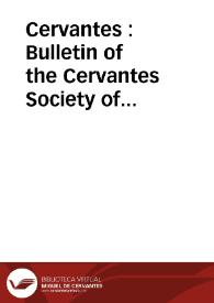 Cervantes : Bulletin of the Cervantes Society of America. Volume VII, Number 1, Spring 1987