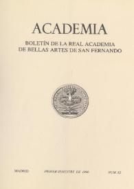 Academia : Anales y Boletín de la Real Academia de Bellas Artes de San Fernando. Núm. 82, primer semestre de 1996