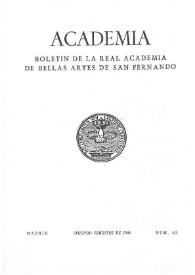 Academia : Anales y Boletín de la Real Academia de Bellas Artes de San Fernando. Núm. 63, segundo semestre de 1986