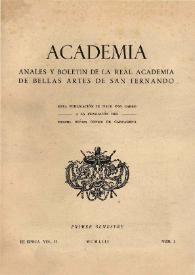 Academia : Anales y Boletín de la Real Academia de Bellas Artes de San Fernando. Núm. 1, primer semestre de 1953