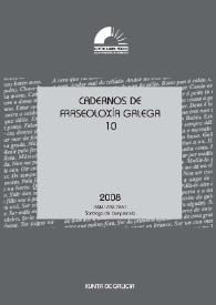 Cadernos de Fraseoloxía Galega. Núm. 10, 2008