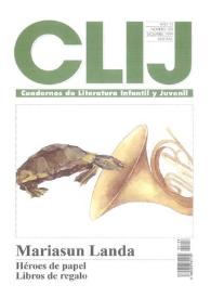 CLIJ. Cuadernos de literatura infantil y juvenil. Año 12, núm. 122, diciembre 1999