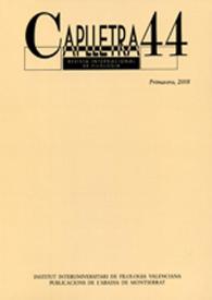 Caplletra: Revista Internacional de Filologia. Núm. 44, primavera de 2008