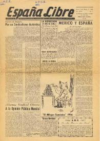España Libre. Números 1 y 2 (incompletos) enero y febrero de 1965