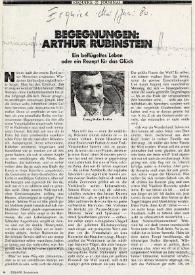 Begegnungen : Arthur Rubinstein : Ein beflügeltes leben oder ein rezept für das glück