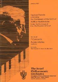 Programa de conciertos en homenaje al centenario del nacimiento de Arthur Rubinstein : serie de siete recitales : con la Israel Philharmonic Orchestra : dirigido por Zubin Mehta