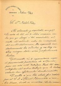 Carta de M. Macías a F. Fita agradeciéndole el envío del Boletín con el estudio del anillo y felicitándole por su trabajo y los fotograbados que se...