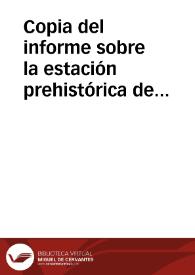 Copia del informe sobre la estación prehistórica de Pozo Cañada