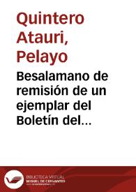 Besalamano de remisión de un ejemplar del Boletín del Museo de Bellas Artes de Cádiz y le ruega lea las páginas 8 a 14, que se refieren a la...
