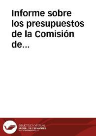 Informe sobre los presupuestos de la Comisión de Monumentos de Córdoba, especialmente el consignado para la formación del Museo Arqueológico Provincial