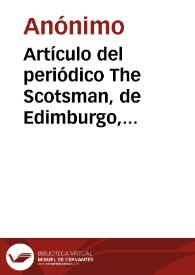 Artículo del periódico The Scotsman, de Edimburgo, titulado 