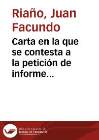 Carta en la que se contesta a la petición de informe sobre tres alhajas de oro por si conviniera adquirirlas y que dice ser posteriores a la fecha...