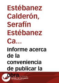 Informe acerca de la conveniencia de publicar la obra 'Inscripciones Árabes de Granada'