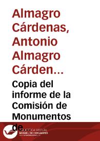 Copia del informe de la Comisión de Monumentos de Granada acerca del derribo de la denominada casa de los Córdovas.