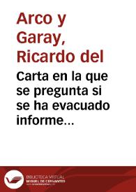 Carta en la que se pregunta si se ha evacuado informe sobre declaración de Monumento Nacional a la iglesia de San Miguel de Foces