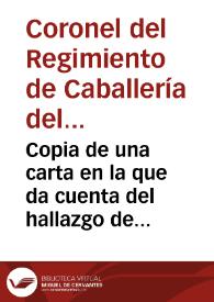 Copia de una carta en la que da cuenta del hallazgo de un monumento funerario de época romana en Baena, con el texto de diez inscripciones que...