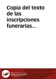 Copia del texto de las inscripciones funerarias encontradas en Baena.