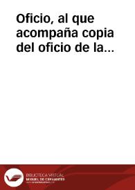 Oficio, al que acompaña copia del oficio de la Academia con fecha 18 de Noviembre de 1806,  en el que se le pide que realice las gestiones...