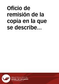 Oficio de remisión de la copia en la que se describe el hallazgo del tesoro de monedas romanas de Liria y la copia de la carta que escribió al...