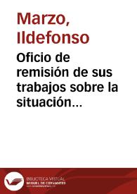 Oficio de remisión de sus trabajos sobre la situación de Munda y una moneda romana hallada en el cuello de una estatua romana de Cartima; asimismo...
