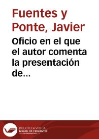Oficio en el que el autor comenta la presentación de su informe sobre los hallazgos de La Alberca ante la Comisión de Monumentos de Murcia.