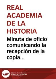 Minuta de oficio comunicando la recepción de la copia del suelto del diario El Eco de Asturias relativo al descubrimiento de un dolmen en el Monte Coya (Concejo de Piloña), y dando cuenta de la necesidad de recuperar los restos y enviarlos al Museo Arqueológico.