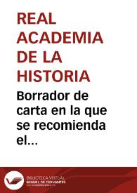 Borrador de carta en la que se recomienda el nombramiento de Barros Sibelo para la plaza vacante de oficial de Hacienda Pública de La Coruña, para que pueda continuar sus estudios históricos  en la región que ya conoce.