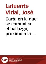 Carta en la que se comunica el hallazgo, próximo a la Catedral de Salamanca, de cipos romanos con inscripciones, cráneos y otros huesos humanos. Se...