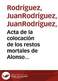 Acta de la colocación de los restos mortales de Alonso Pérez de Guzmán y María Alonso Coronel.