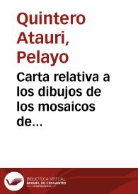Carta relativa a los dibujos de los mosaicos de Itálica y del descubrimiento de nuevas tumbas prerromanas en la necrópolis de Cádiz.